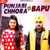 Punjabi Chhora Vs Bapu